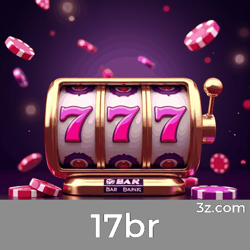 17br: Seu Cassino Online Seguro e Premiado